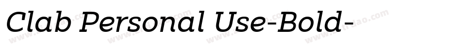 Clab Personal Use-Bold字体转换